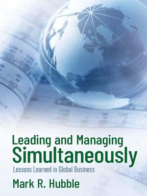 cover image of Leading and Managing Simultaneously